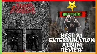 ⛧War Metal Destruction | Blood Serpent | Bestial Extermination Review⛧