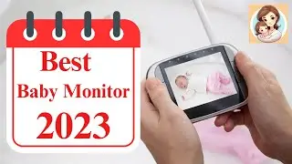 Best Baby Monitor 2023 | Best Baby Monitor with Screen |  Best Baby Monitor 2023 WiFi