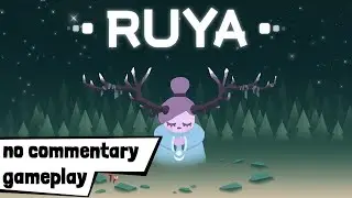 「 Indie Tuesdays 」 Ruya (PC) - Gameplay / No Commentary