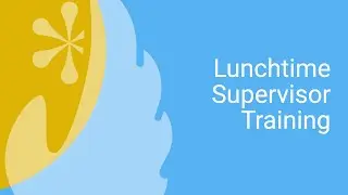 Training LST Lunchtime Supervisor Training trailer