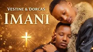 IMANI &ndash; Vestine & Dorcas | New Rwandan Gospel Audio 2026 | Emotional Afro Gospel 