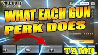 All gunsmith's weapon perk explained in Tamil | gun perks in cod mobile | COD PAIYAN