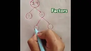 Prime factors of 24 #trending #viralvideo #ytshorts_ #maths #shorts #primefactorization #most