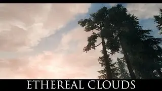 Skyrim SE Mods: ETHEREAL CLOUDS - Special Edition