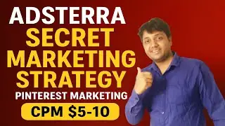 Adsterra New Method 2025 💰 Pinterest Marketing দিয়ে ইনকাম শুরু করুন | Make Money Online Bangla