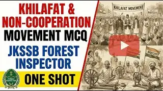 Non-Cooperation Movement (1920&ndash;1922) | Complete MCQs for JKSSB, UPPCS, BPSC & All Exams