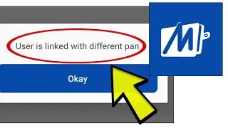How To Fix Mobikwik App User is linked with different pan Problem Solved