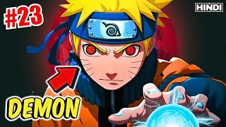 (23) He Awakens The Power Of Nine Tailed Monster Inside Him Explained in Hindi || Animity ||