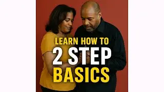 2  Step Basic's by Freddy Sherman KC Elite 2 Steppers -Bryan Perelli Brooks