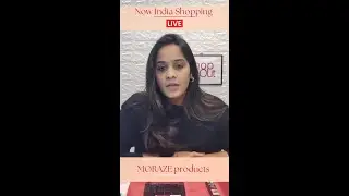 Live show of Moraze Product