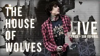 Bring Me The Horizon - The House Of Wolves - Live // Lyrics + Sub Espa&ntilde;ol