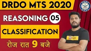 DRDO MTS || Reasoning || By Avdhesh sir || Class 05 ||  CLASSIFICATION