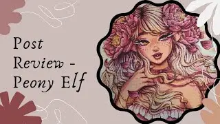 ☆Post Review - Peony Elf☆ - this STUNNING kit from Carat.Art is damn near perfection 😍