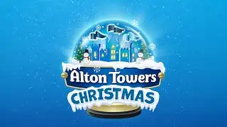 Festive days out at Alton Towers Resort for Christmas 2022