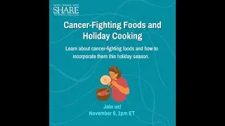 Let's Talk About It: Ovarian Cancer - Cancer-Fighting Foods and Holiday Cooking