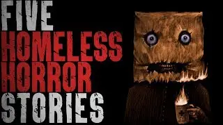 5 HORROR Stories from Homeless People