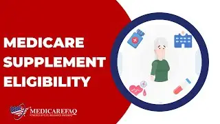 Medicare Supplement Eligibility