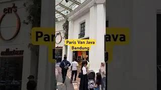 #parisvanjava #bandung #jelajahkotabandung