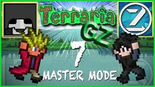 Terraria GZ: Master Mode *NEW* w/ Zobymaruu - EP7  - Fall of the Mechanical Bosses