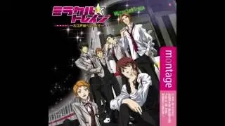 montage - ミラクル☆トレインOP FULL