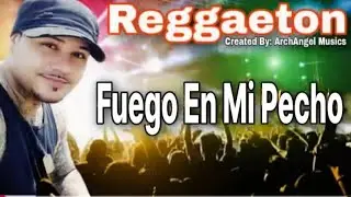 Fuego En Mi Pecho - (Canción Completa) #music #shorts #reggaeton  #viralshorts #newmusic #viralmusic