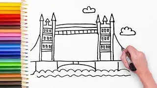 Learn how to draw London Bridge - Drawing video for kids, kids learn art step by step 👣🌸🌲🌹🌻