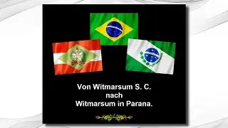 Von Witmarsum, Santa Catarina nach Witmarsum in Paraná.