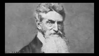 John Brown: Life and Legacy