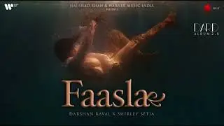 Faasla Official Lyrical Video | Darshan Raval | Shirley Setia | Youngveer | Dard Album 2.0