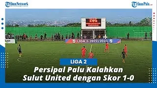 Persipal Palu Kalahkan Sulut United dengan Skor 1-0