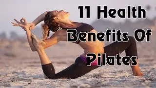 11 health benefits of pilates