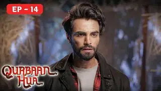 Qurbaan Hua Episode 14 - Karan Jotwani, Rajveer Singh - Full Hindi Episode 4K