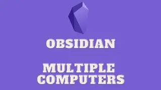 Obsidian - Sync Vault Across Multiple Computers Using Dropbox