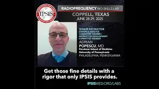 IPSIS Radiofrequency Bio-Skills Lab - Coppell, Texas - June 28-29, 2025