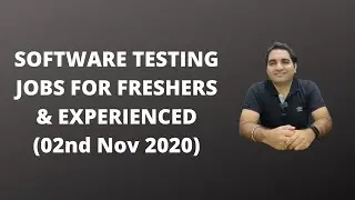 Software Testing Jobs For Fresher & Experience | 02nd Nov 2020 | QA Jobs| Testing Jobs