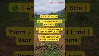 1 Acre East Facing Land for Sale | Kovaipudur, Coimbatore | Farm / Commercial Use| Sale Value-1.72Cr