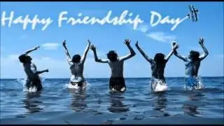 Happy Friendship day 2016-  greetings, SMS Message, Wishes, Quotes, Whatsapp Video, E-card 2