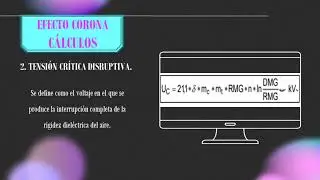 Cálculo Eléctrico [lineas de transmision] EFECTO CORONA * EFECTO AISLADOR * PERDIDAS TRANSVERSALES