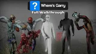 Where's Garry &ndash; Full Walkthrough // All Jumpscares █ Horror Game █