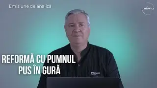 Reformă cu pumnul pus &icirc;n gură | Emisiune de analiză #florinianovici