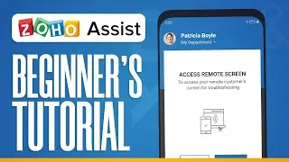 How To Use Zoho Assist | For Beginners In 2026