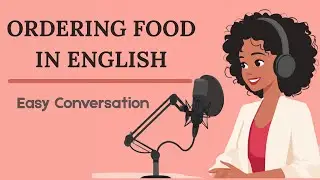 Improve Your English Listening | Ordering Food in English (Easy Conversation) - Episode 9