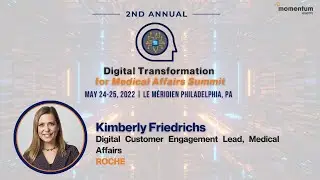 2nd Digital Transformation for Medical Affairs - Interview with Kimberly Friedrichs