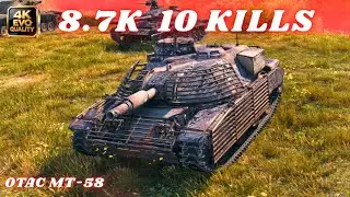 OTAC MT-58  8.7K Damage 10 Kills  World of Tanks