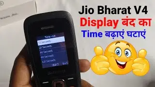 Jio Bharat V4 - Screen Timeout Settings | Increase Screen off time in Jio Bharat V4