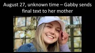 Brian Laundrie and Gabby Petito Timeline of Events July through September 1