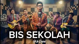 BIS SEKOLAH - KOES PLUS | Versi SKA | Lagu Nostalgia (Cover by Ruang SKA)