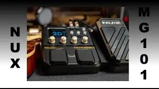 REVIEW & UNBOXING DIGITAL MULTI EFFECT GUITAR NUX MG - 101. KEREN MANTAP SEDAP HARGA TERJANGKAU.U.U.