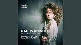 12 Romances, Op. 14: No. 8, Oh, Do Not Grieve For Me! (Arr. Ekaterina Kornishina)