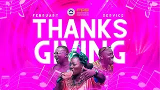 SUNDAY SERVICE || THANKSGIVING SERVICE || 1ST FEBRUARY, 2026
